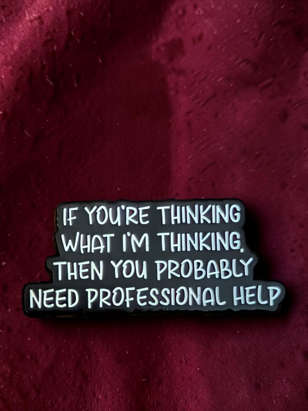 Statement Black & White Enamel Brooch - "If You're Thinking"